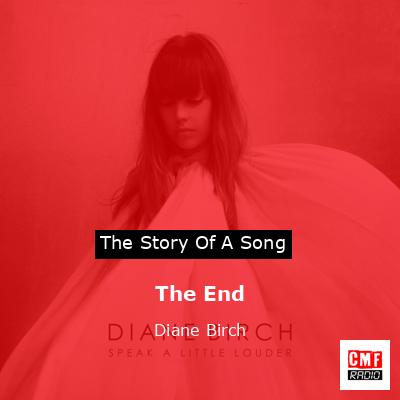 The End – Diane Birch