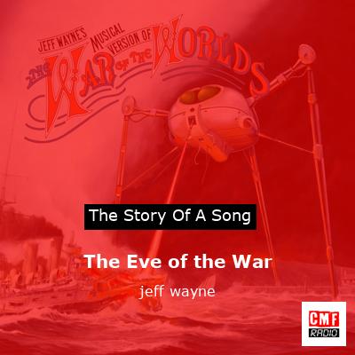 final cover The Eve of the War jeff wayne