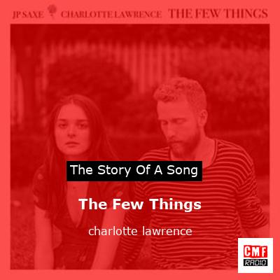 The Few Things – charlotte lawrence