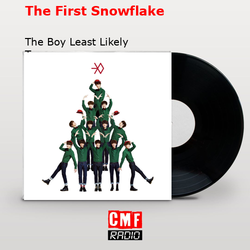 final cover The First Snowflake The Boy Least Likely To