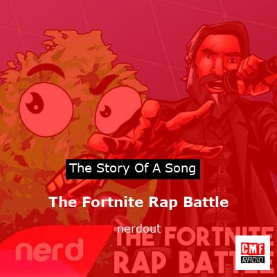 The Fortnite Rap Battle – nerdout