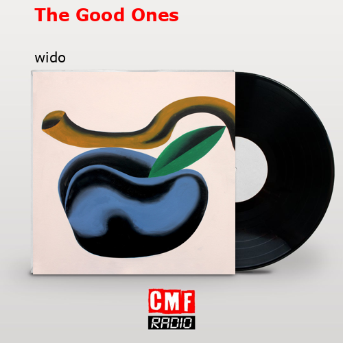The Good Ones – wido