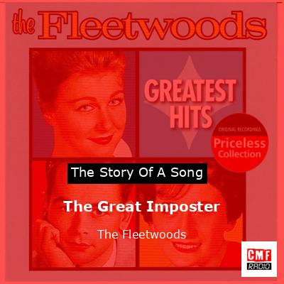 The Great Imposter – The Fleetwoods