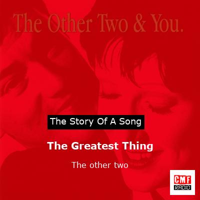 final cover The Greatest Thing The other two