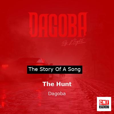 The Hunt – Dagoba