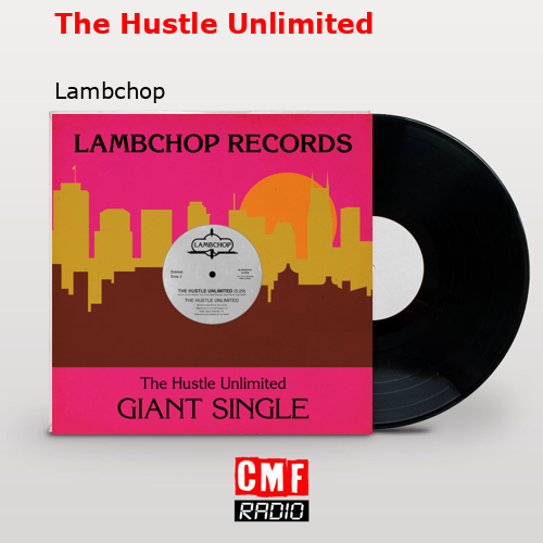 final cover The Hustle Unlimited Lambchop