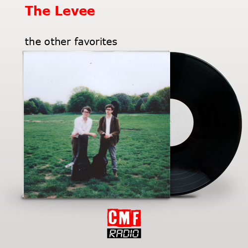 The Levee – the other favorites