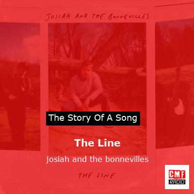 The Line – josiah and the bonnevilles