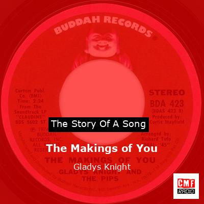 The Makings of You – Gladys Knight