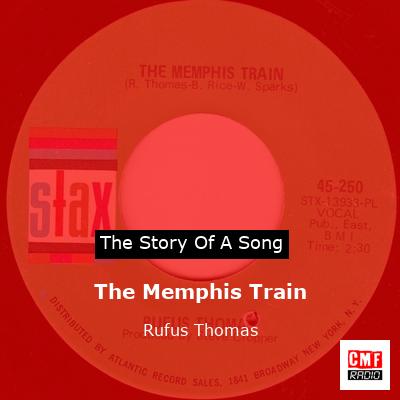 The Memphis Train – Rufus Thomas