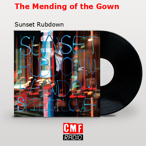 final cover The Mending of the Gown Sunset Rubdown