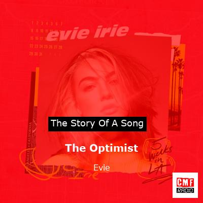 The Optimist – Evie