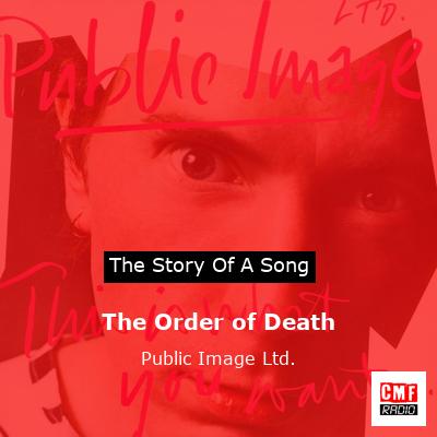 The Order of Death – Public Image Ltd.