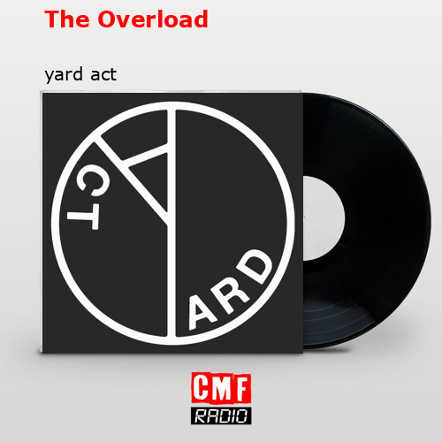 The Overload – yard act