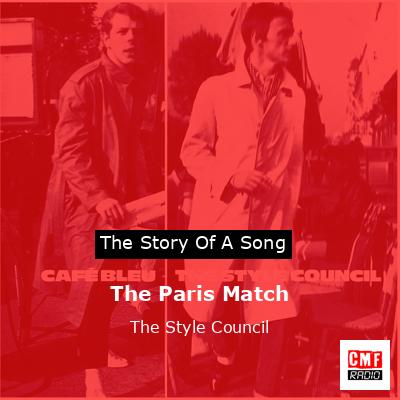 The Paris Match – The Style Council