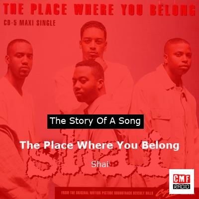 The Place Where You Belong – Shai
