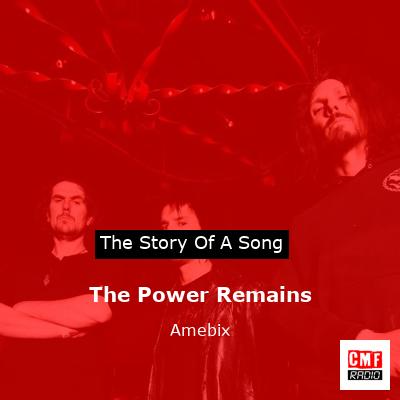The Power Remains – Amebix