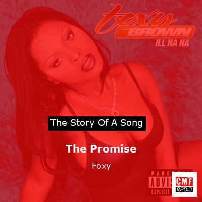 The Promise – Foxy