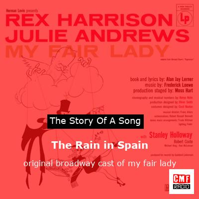 The Rain in Spain – original broadway cast of my fair lady