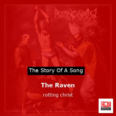 The Raven – rotting christ
