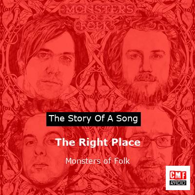 The Right Place – Monsters of Folk