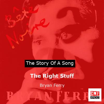 final cover The Right Stuff Bryan Ferry