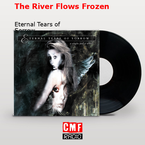 final cover The River Flows Frozen Eternal Tears of Sorrow
