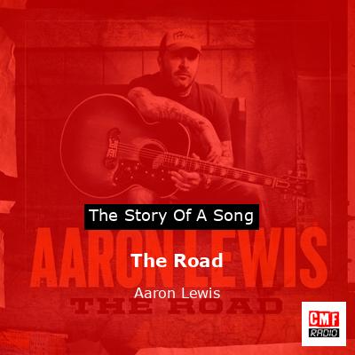 The Road – Aaron Lewis