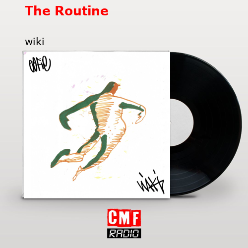 The Routine – wiki