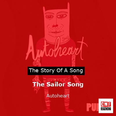 The Sailor Song – Autoheart
