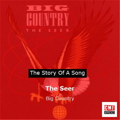 The Seer – Big Country