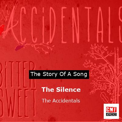 The Silence – The Accidentals