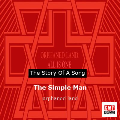 The Simple Man – orphaned land