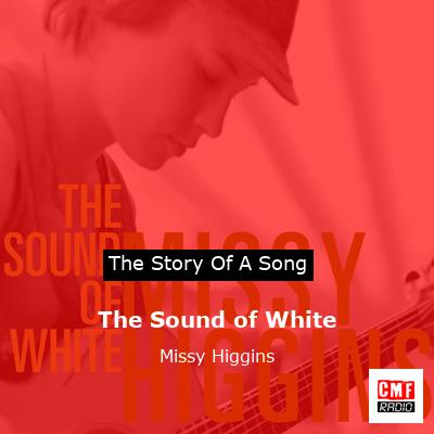 The Sound of White – Missy Higgins