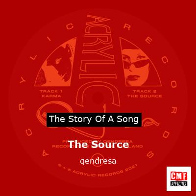 The Source – qendresa