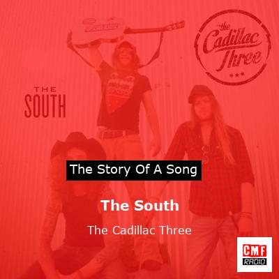 The South – The Cadillac Three