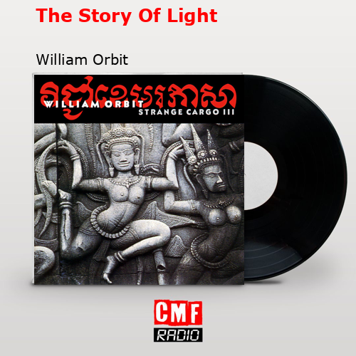 The Story Of Light – William Orbit