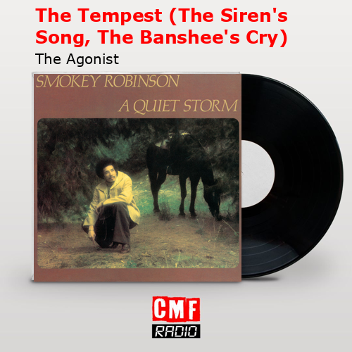 The Tempest (The Siren’s Song, The Banshee’s Cry) – The Agonist