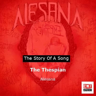 The Thespian – Alesana