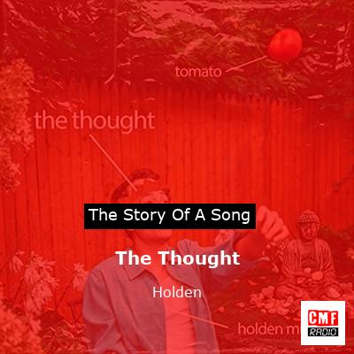 The Thought – Holden