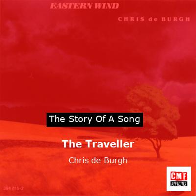 The Traveller – Chris de Burgh