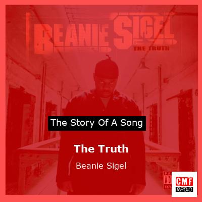 The Truth – Beanie Sigel