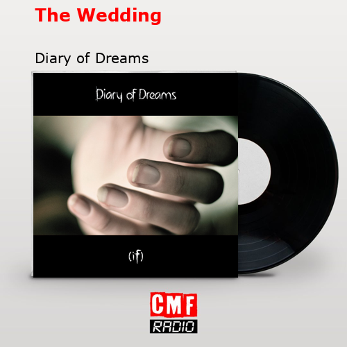 The Wedding – Diary of Dreams