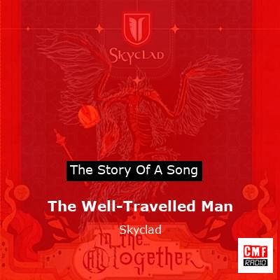 The Well-Travelled Man – Skyclad