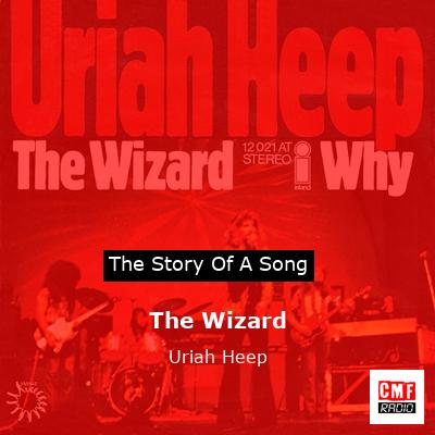 final cover The Wizard Uriah Heep