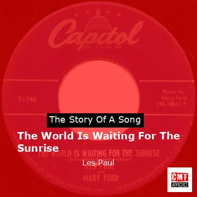 The World Is Waiting For The Sunrise – Les Paul