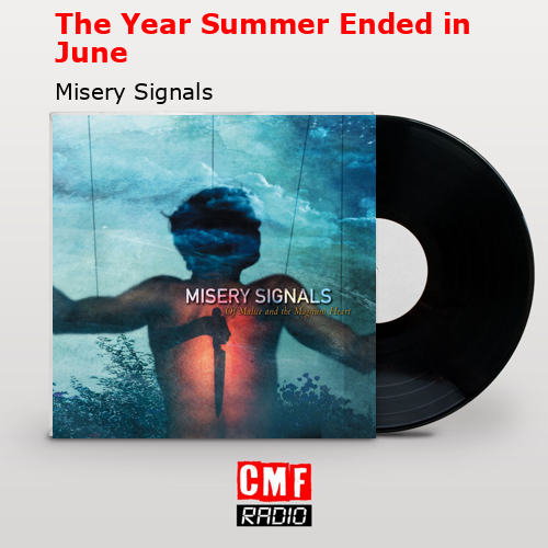The story and meaning of the song 'The Year Summer Ended in June