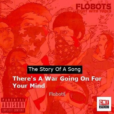 There’s A War Going On For Your Mind – Flobots