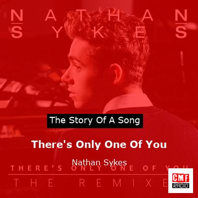final cover Theres Only One Of You Nathan Sykes