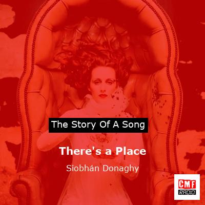 There’s a Place – Siobhán Donaghy